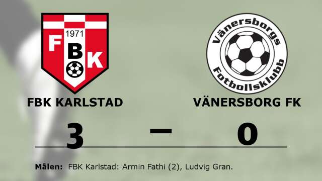 FBK Karlstad vann mot Vänersborgs FK