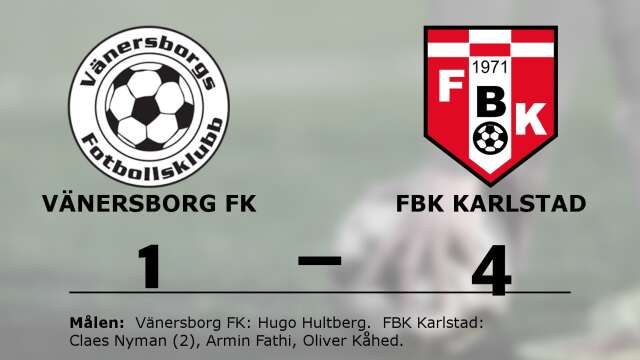 Vänersborgs FK förlorade mot FBK Karlstad
