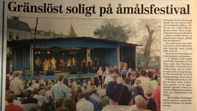 För 25 år sedan var det otroligt många som kom för att vara med på Gränslös festival i Åmål. En festival som återkom under flera års tid.