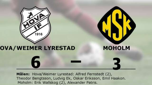 Hova/Weimer Lyrestad vann mot Moholms SK