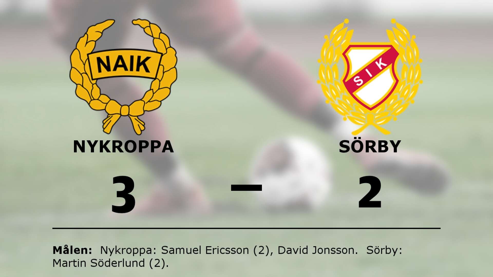 Nykroppa AIK vann mot Sörby