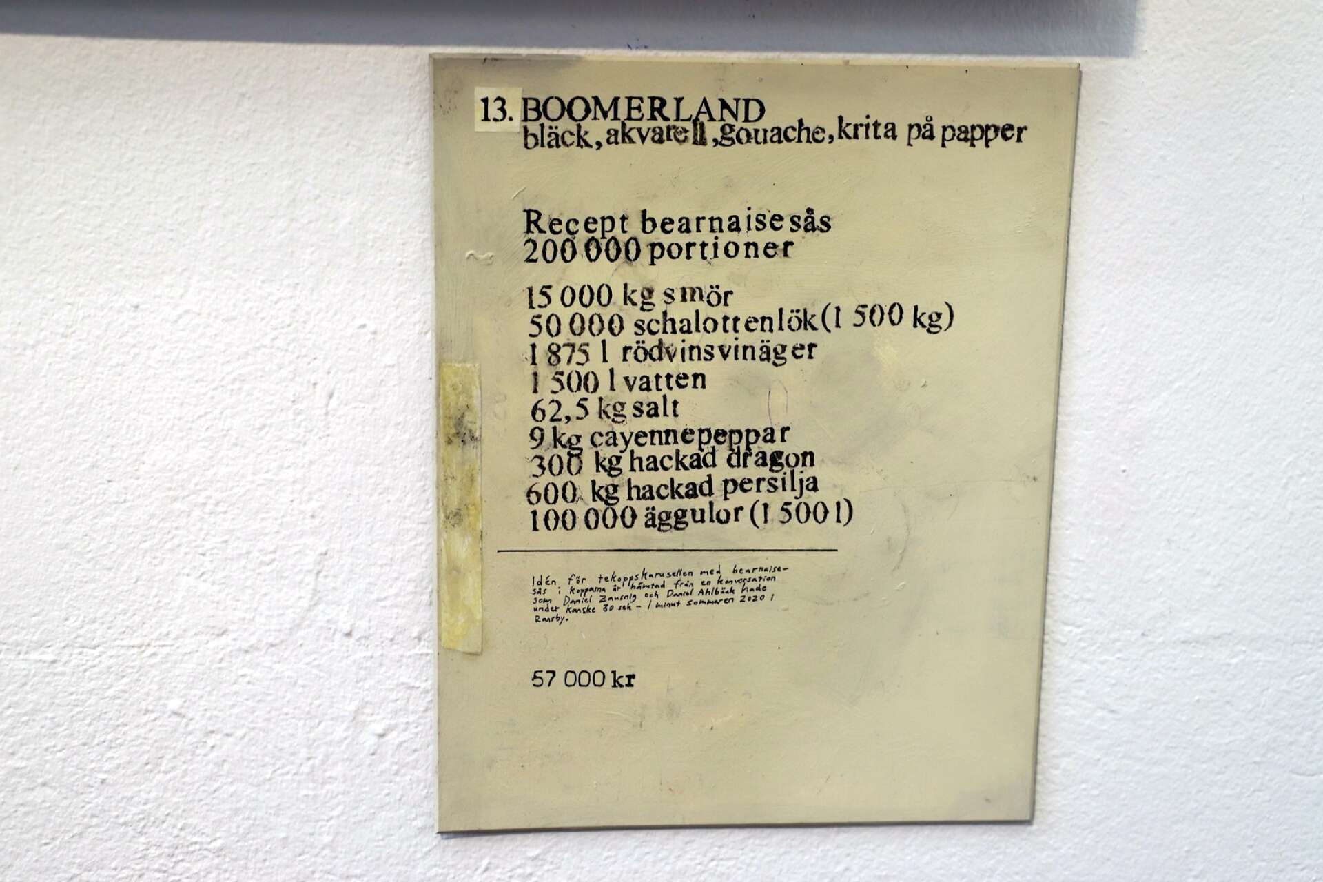 Målningen Boomerland åtföljs av ett recept på en rejäl omgång bearnaisesås.