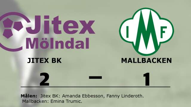 Jitex BK vann mot Mallbackens IF