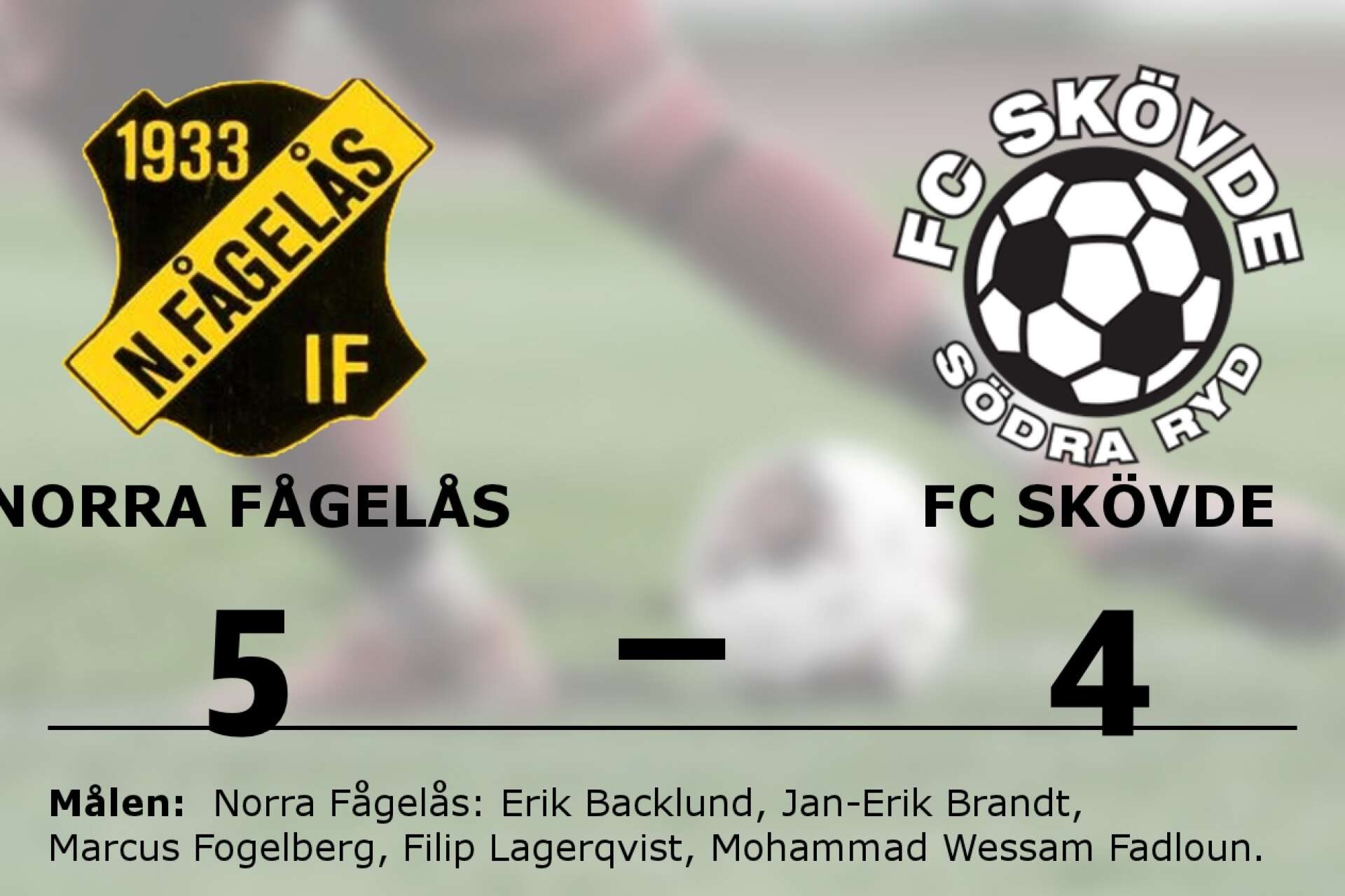 Norra Fågelås vann mot FC Skövde