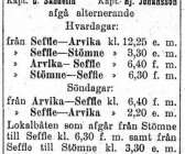 Ångbåtsaktiebolaget Byelfven annonserade förstås om sina båtars avgångstider. Denna annons var införd i Västra Värmland 1911.