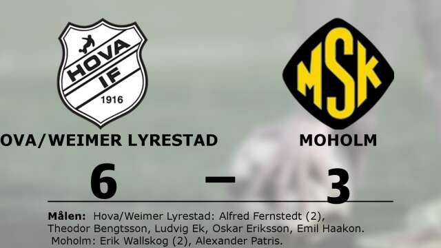 Hova/Weimer Lyrestad vann mot Moholms SK