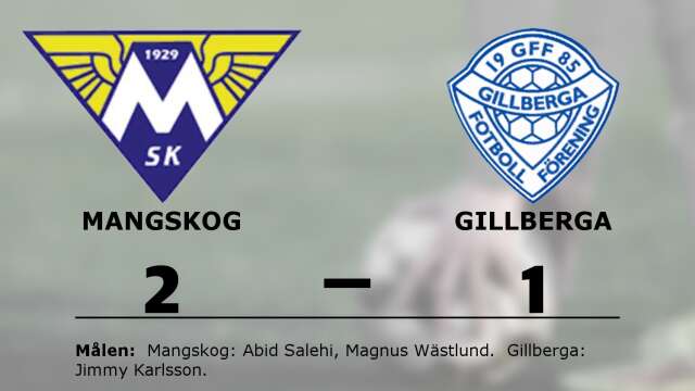 Mangskogs SK vann mot Gillberga FF