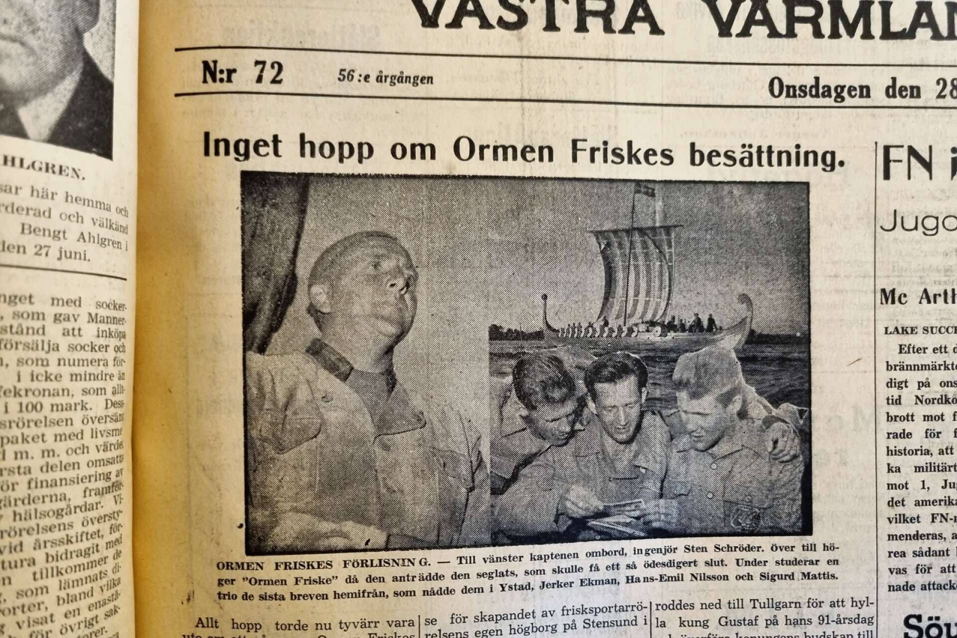 Sten Schröder (till vänster) var kapten och initiativtagare till vikingaskeppet Ormen Friske. Bilden är från Arvika Nyheter 28 juni 1950. 