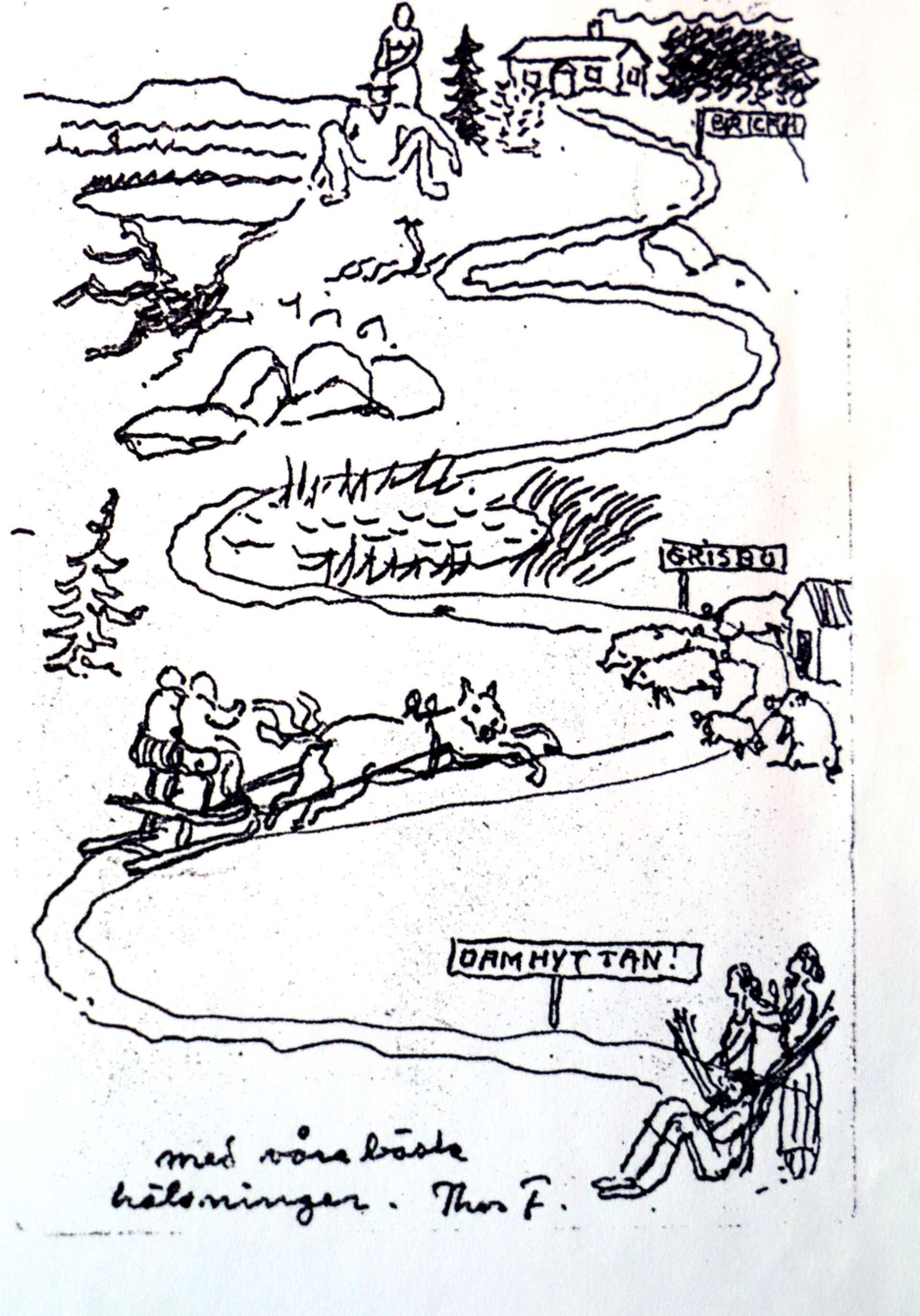 Så här skildrade Thor Fagerkvist livet i byn Dammhyttan i en teckning, som skickades i ett brev till en granne.