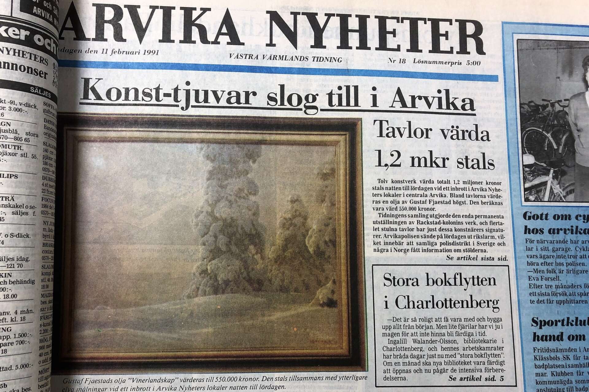1991 stals tolv tavlor från Arvika Nyheters redaktion. Konstverken är fortfarande försvunna. Nu berättas historien i en miniserie i Arvika Nyheters podcast AN-podden. 