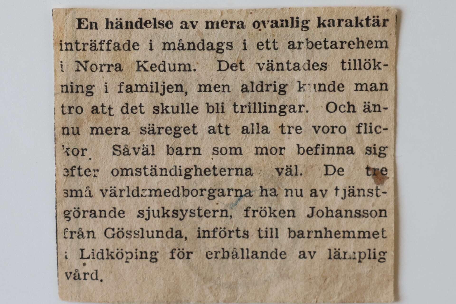 13 januari 1939 skriver Nya Lidköpingstidningen om ”En händelse av mera ovanlig karaktär”.