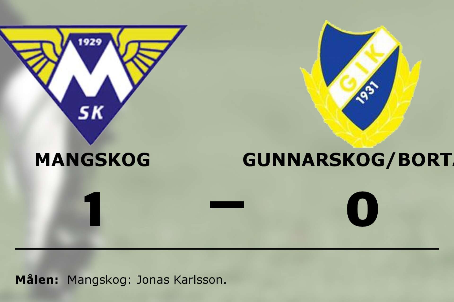 Mangskogs SK vann mot Gunnarskog/Bortan