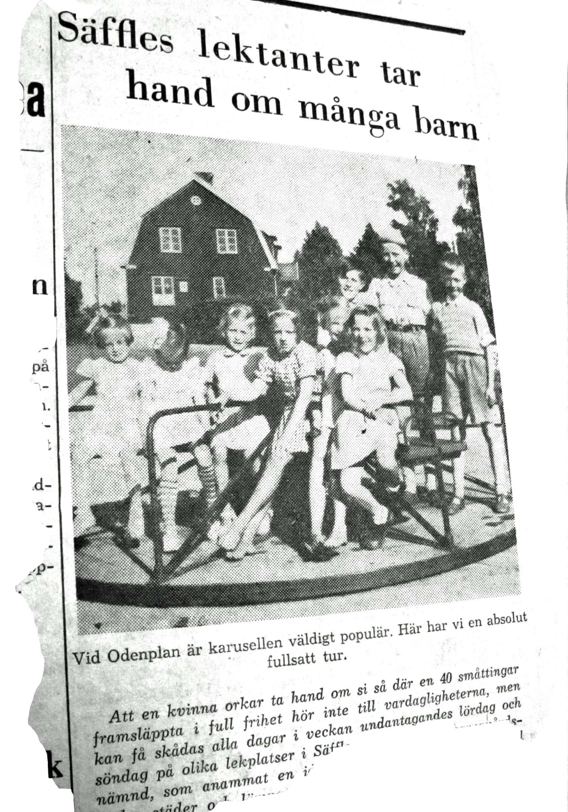 Från 1950 och framåt ordnades parklek på lekplatser i Säffle. Lektanter fanns på plats. En lekplats där det skedde var Odenplan. Säffle-Tidningen berättade om barnavårdsnämndens initiativ. 