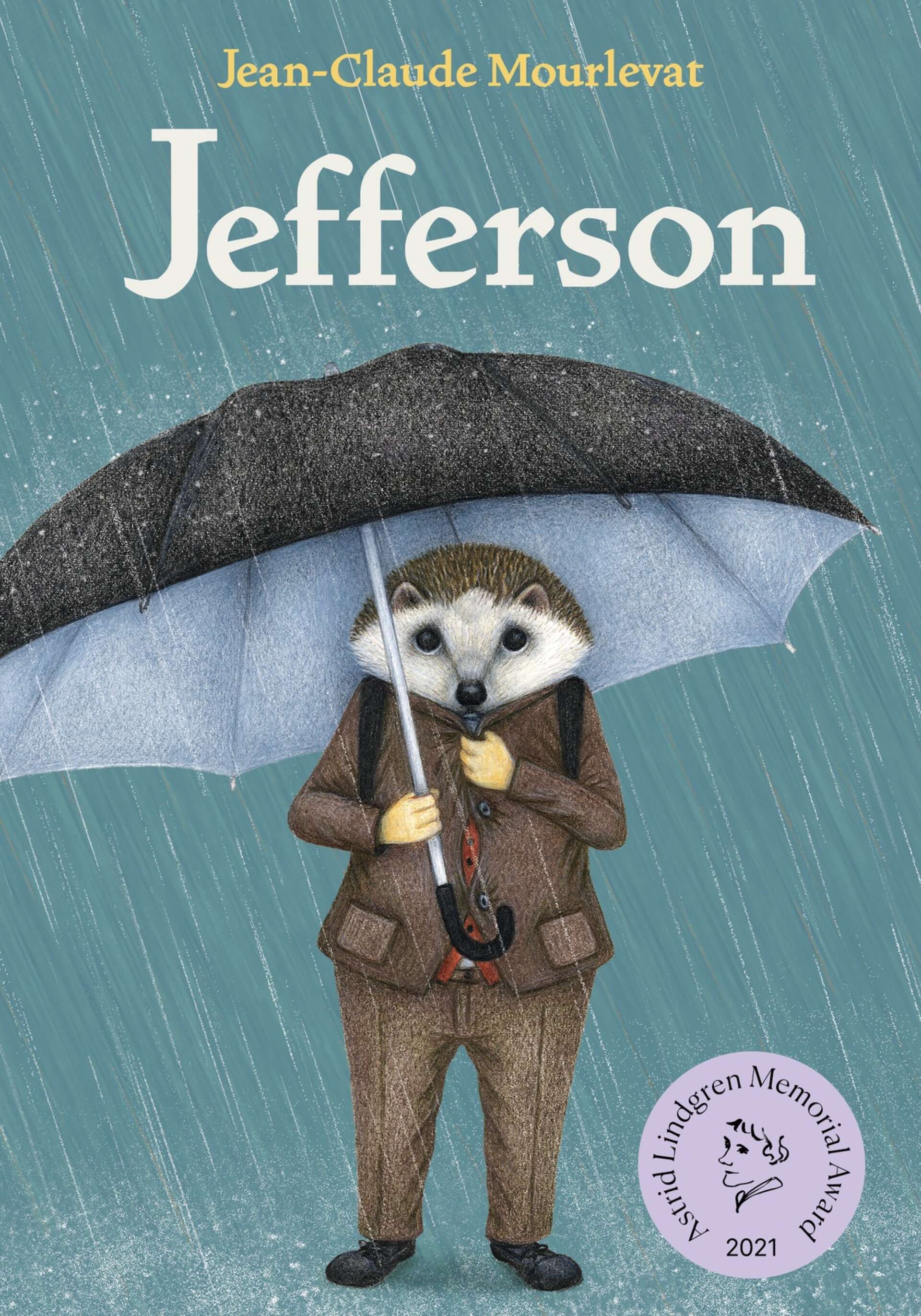 Jefferson av Jean-Claude Mourlevat. Översättning av Marianne Tufvesson (Lilla Piratförlaget).