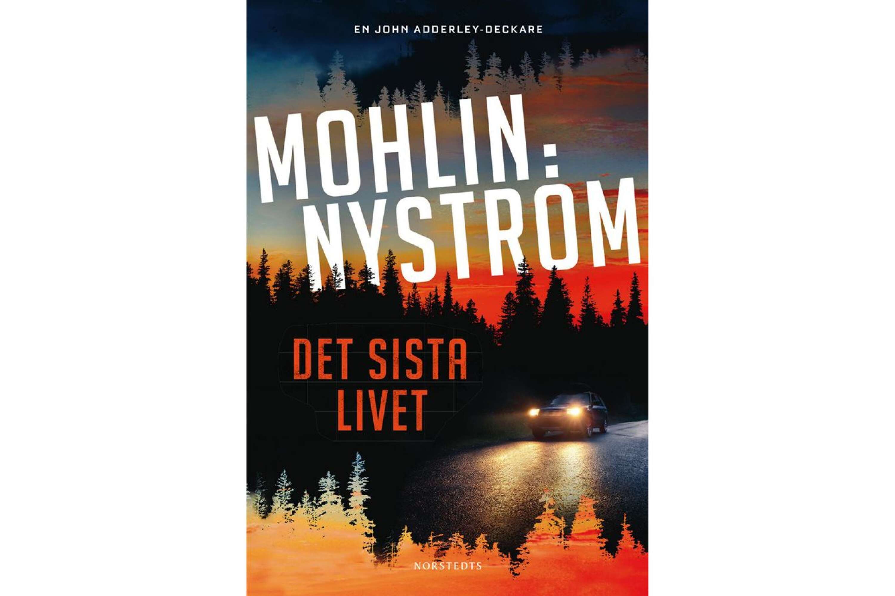 Det sista livet av Peter Mohlin och Peter Nyström.