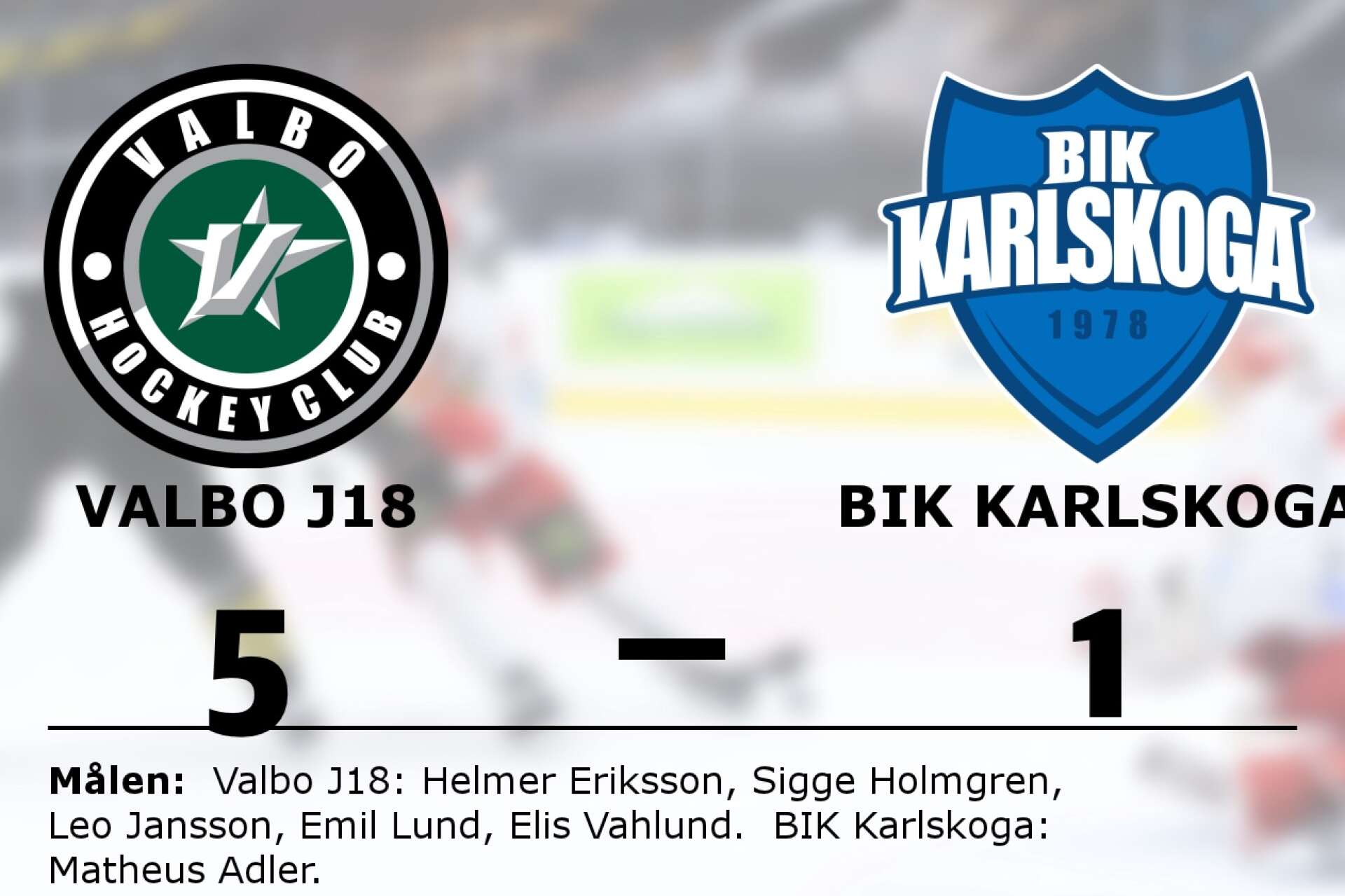 Valbo HC vann mot BIK Karlskoga Junior